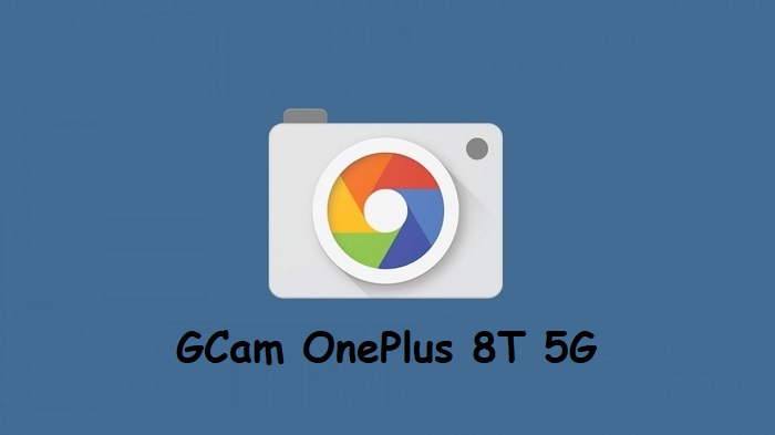Google Camera OnePlus 8T 5G