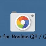 Google Camera Realme Q2 Pro
