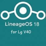 Lineage Os 18 Lg V40