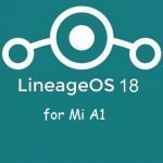 Lineage Os 18 Mi A1