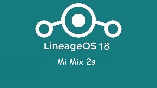 Lineage Os 18 Mi Mix 2s
