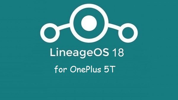 Lineage Os 18 OnePlus 5t