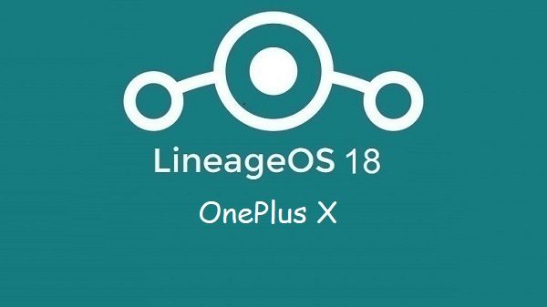 Lineage Os 18 OnePlus x