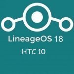 Lineage Os 18 htc 10