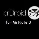 crdroid Mi Note 3 android 11