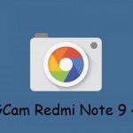 Google Camera Redmi Note 9 4G