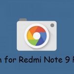 Google Camera Redmi Note 9 Pro 5G