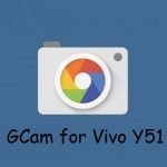 Google Camera Vivo Y51
