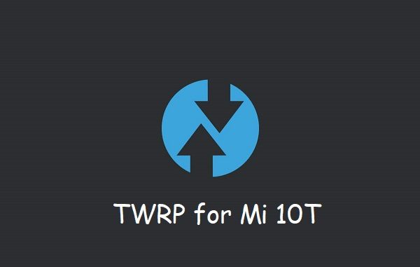 TWRP Mi 10T