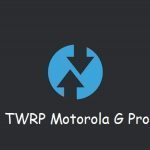 TWRP Motorola G Pro