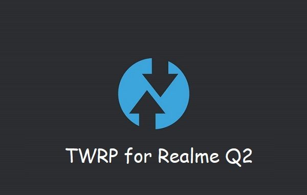 TWRP Realme Q2