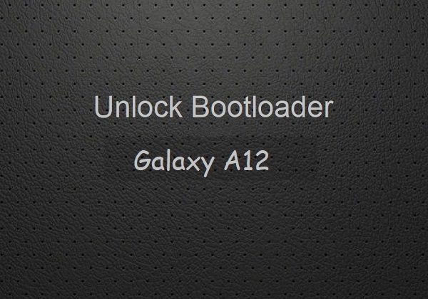 unlock bootloader galaxy a12