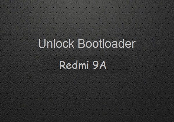 unlock bootloader redmi 9a