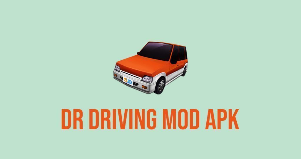 Dr driving mod apk download for pc