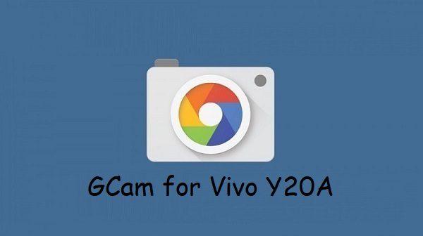 Google Camera vivo Y20A