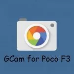 Google Camera Poco F3