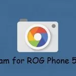 Google Camera ROG Phone 5 Pro