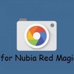 Google Camera nubia Red Magic 6 Pro