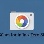 Gcam Infinix Infinix Zero 8i