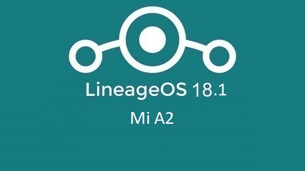 LineageOS 18.1 Mi A2