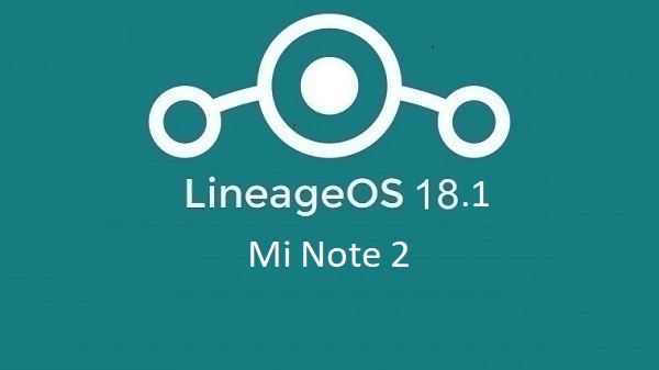 LineageOS 18.1 Mi Note 2
