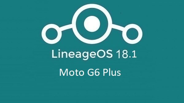 LineageOS 18.1 Moto G6 Plus