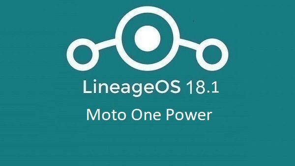 LineageOS 18.1 Moto One Power