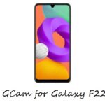 gcam Galaxy F22
