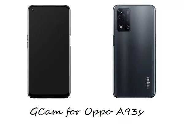gcam Oppo A93s