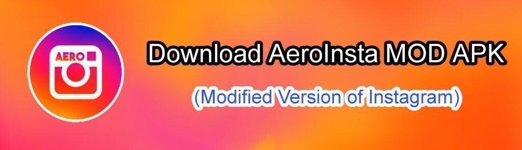 download aeroinsta mod apk
