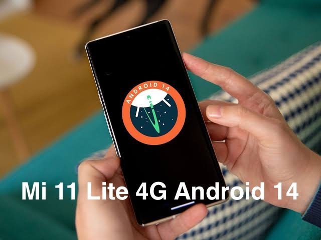 Android 14 for Mi 11 Lite 4G