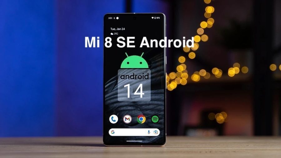 Android 14 for Mi 8 SE