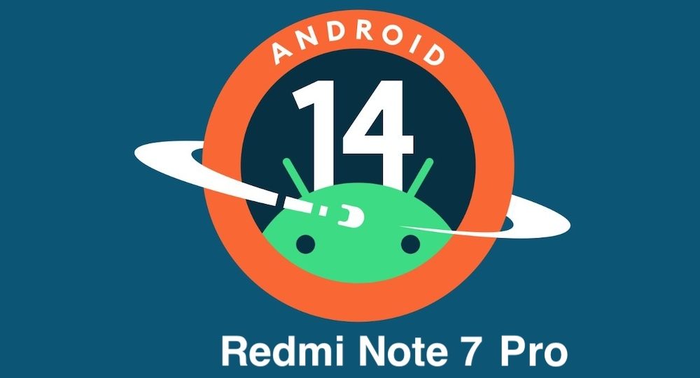 Android 14 for redmi note 7 pro