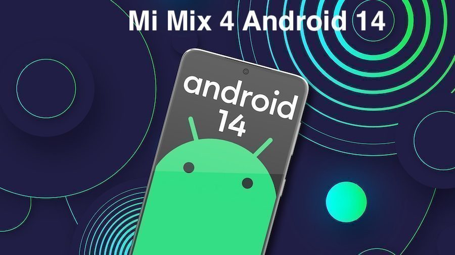 Android 14 for Mi Mix 4