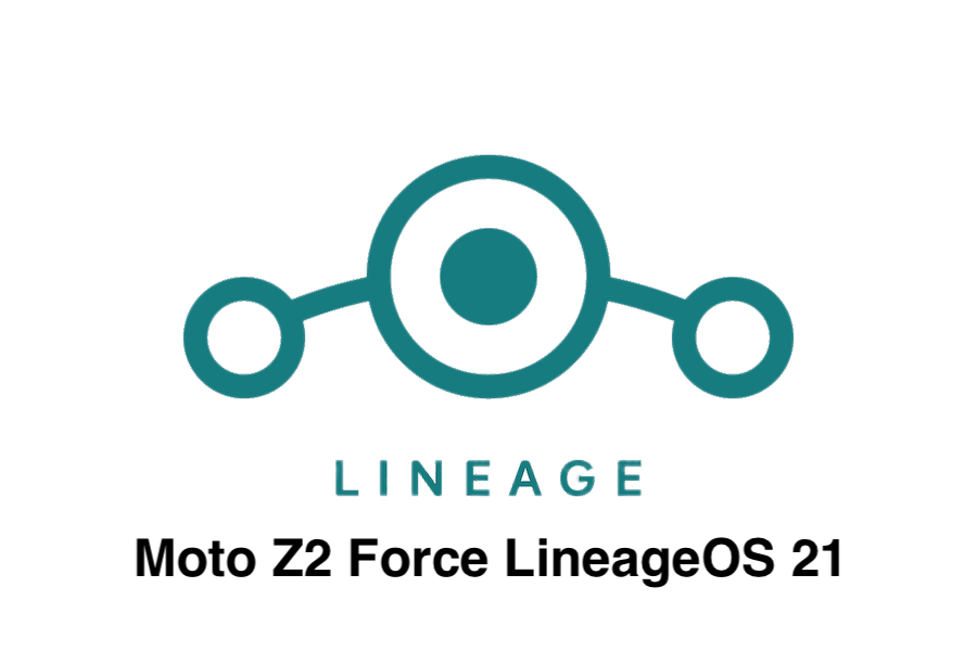 LineageOS 21 for Moto Z2 Force