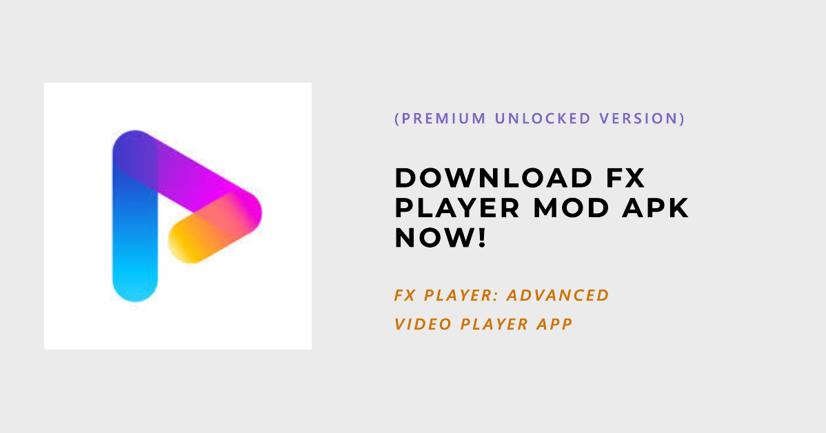 download fx player mod apk latest version