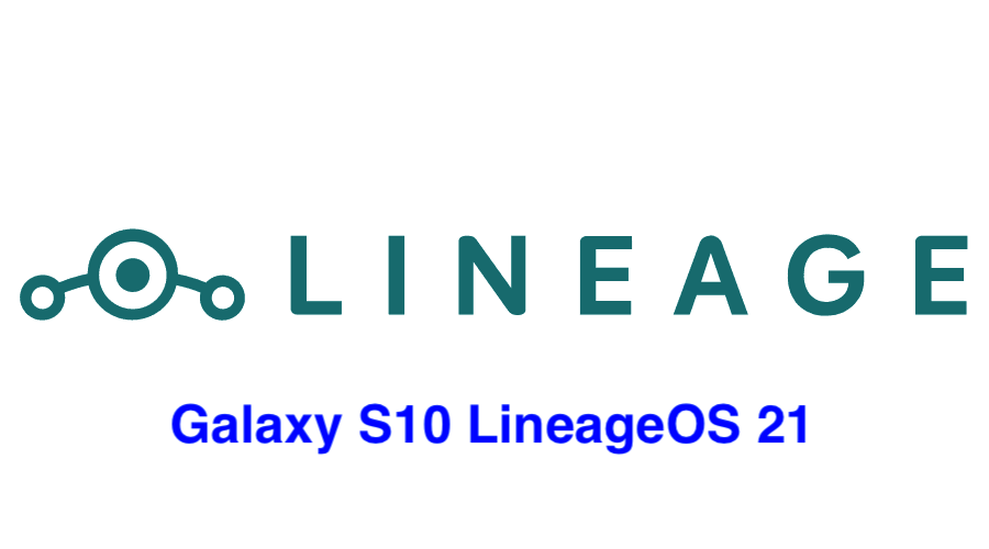 LineageOS 21 for Galaxy S10