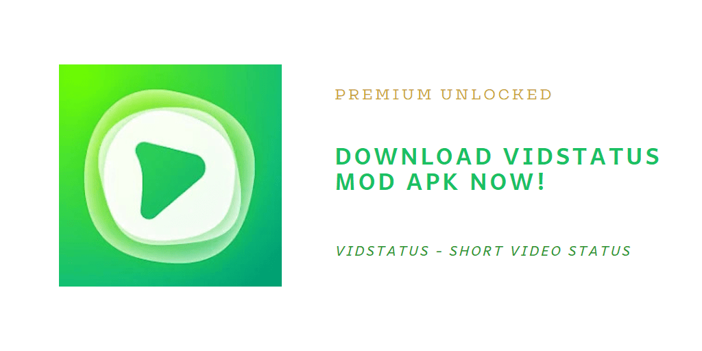download vidstatus mod apk latest version